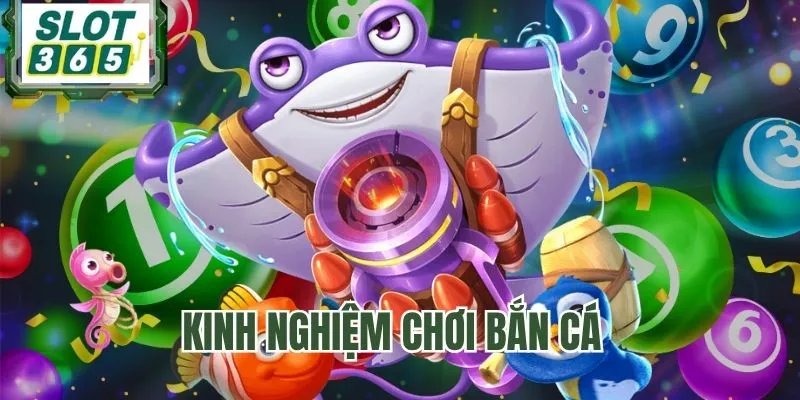 Kinh nghiệm chơi hiệu quả