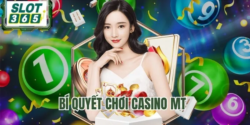 Bí quyết chinh phục Casino