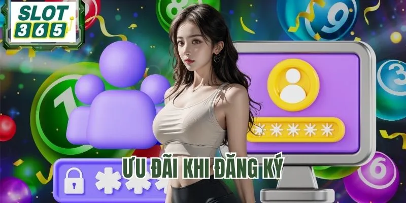 Tạo tài khoản thành công, nhận hàng ngàn ưu đãi lớn