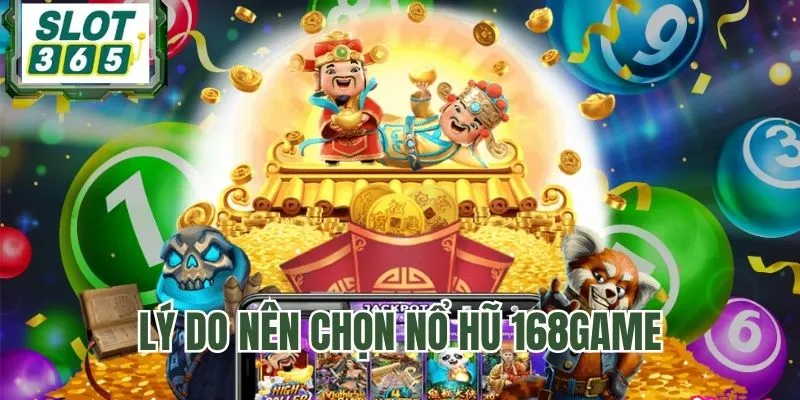 Điểm cộng nổi bật chỉ có tại Nổ Hũ 168GAME