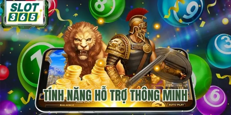 Tích hợp nhiều tính năng quay slot thông minh